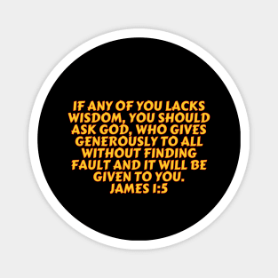 Bible Verse James 1:5 Magnet